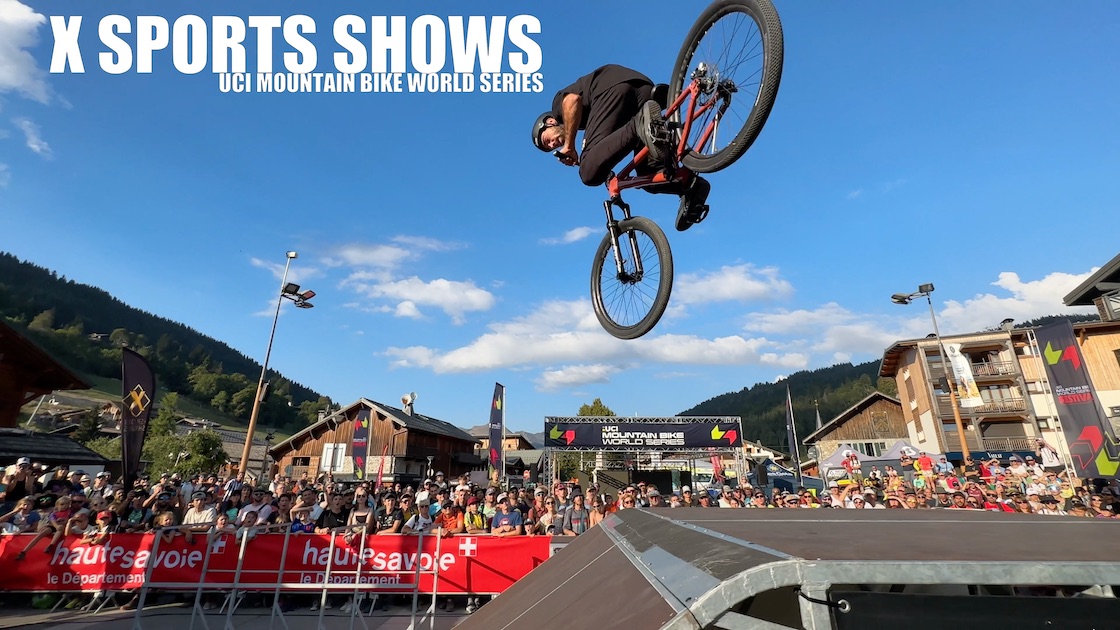 UCI MTB WORLD SÉRIES / X SPORTS SHOWS 09 et 10 septembre.